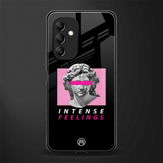 intense feelings back phone cover | glass case for samsung galaxy a14 5g