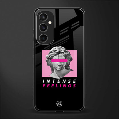 intense feelings back phone cover | glass case for samsung galaxy s23 fe 5g