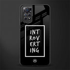 introverting glass case for redmi note 11s image