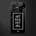 introverting back phone cover | glass case for vivo y22