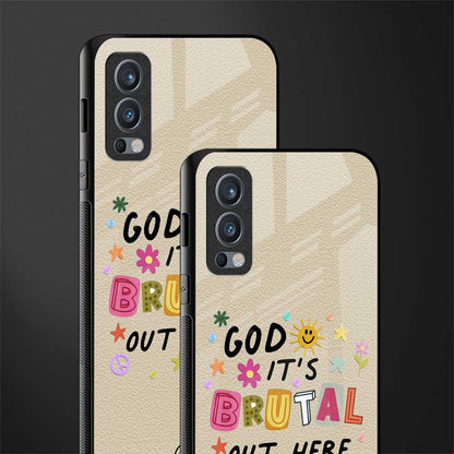it's brutal out here glass case for oneplus nord 2 5g image-2