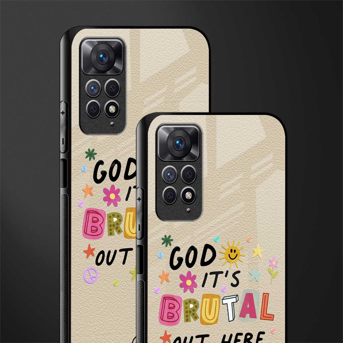 it's brutal out here glass case for redmi note 11 pro image-2