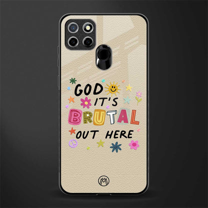 it's brutal out here glass case for realme narzo 20 image