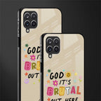 it's brutal out here glass case for samsung galaxy m42 5g image-2