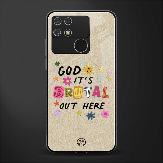 it's brutal out here back phone cover | glass case for realme narzo 50a