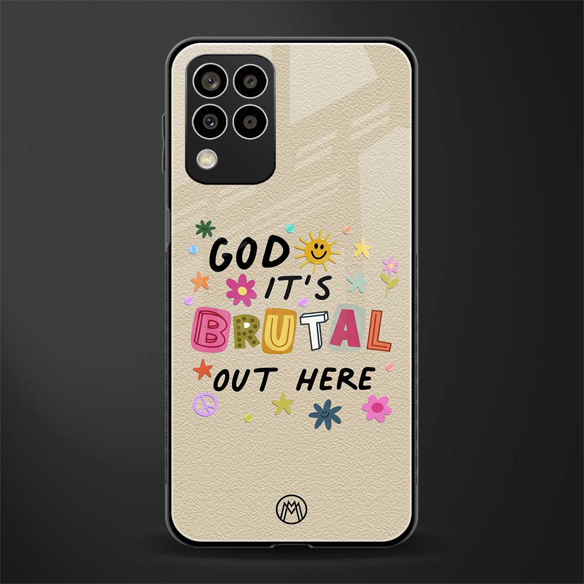 it's brutal out here back phone cover | glass case for samsung galaxy m33 5g