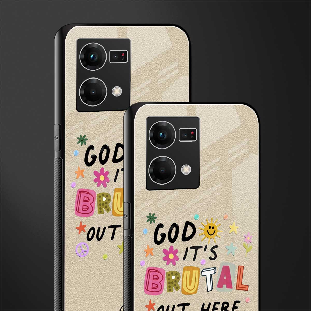 it's brutal out here back phone cover | glass case for oppo f21 pro 4g