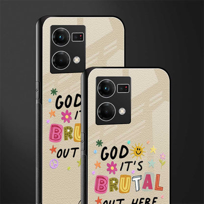 it's brutal out here back phone cover | glass case for oppo f21 pro 4g