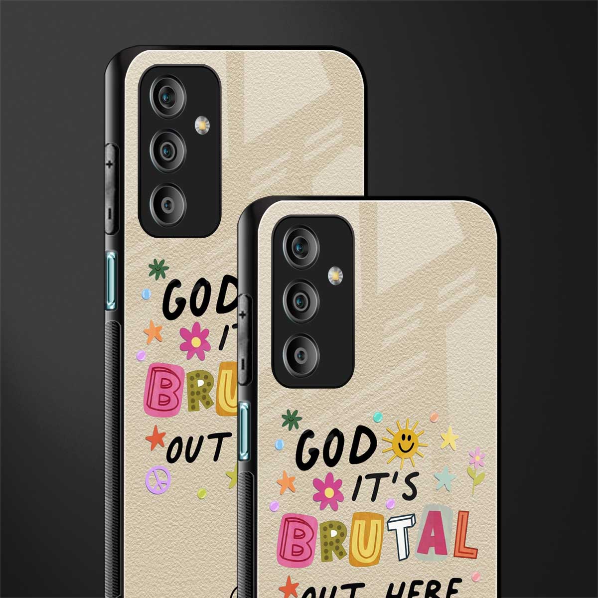 it's brutal out here back phone cover | glass case for samsung galaxy f23 5g