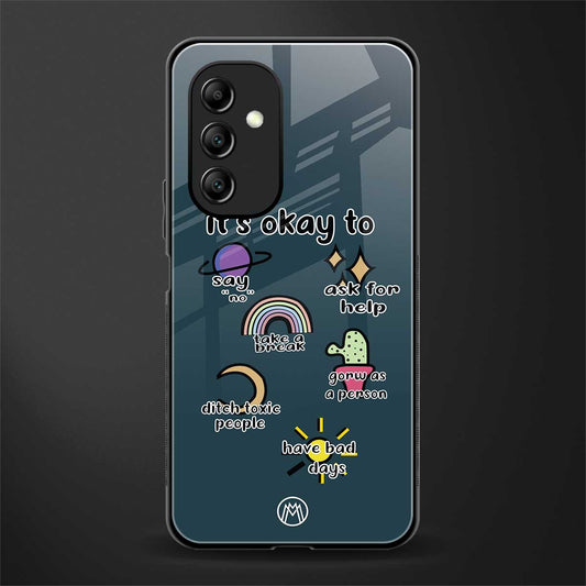 it's okay back phone cover | glass case for samsung galaxy a14 5g