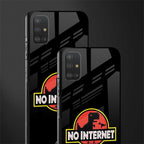 jurassic park no internet glass case for samsung galaxy a51 image-2