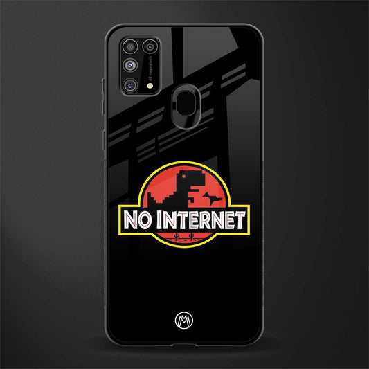 jurassic park no internet glass case for samsung galaxy m31 prime edition image
