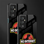 jurassic park no internet back phone cover | glass case for samsung galaxy f23 5g