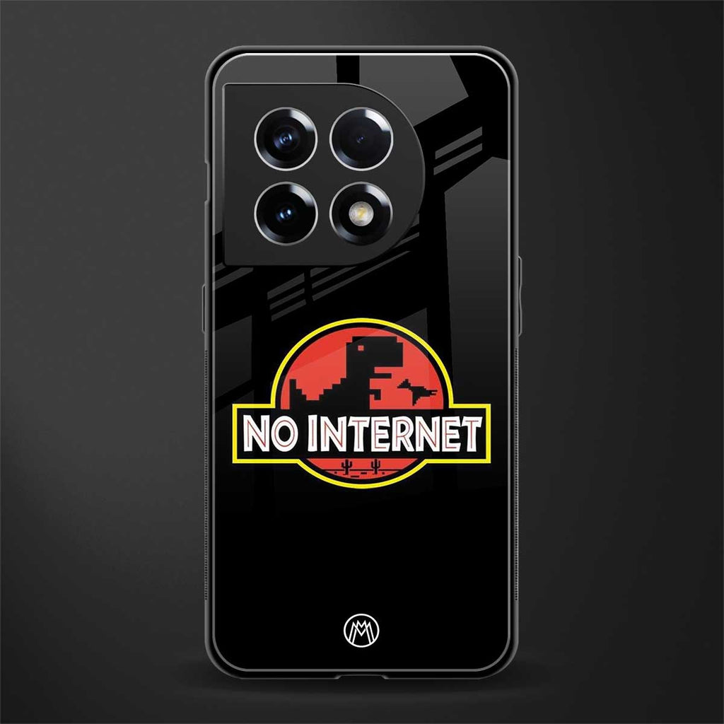 jurassic park no internet back phone cover | glass case for oneplus 11