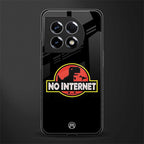 jurassic park no internet back phone cover | glass case for oneplus 11