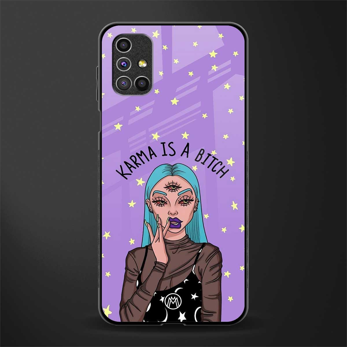 karma is a bitch glass case for samsung galaxy m31s image
