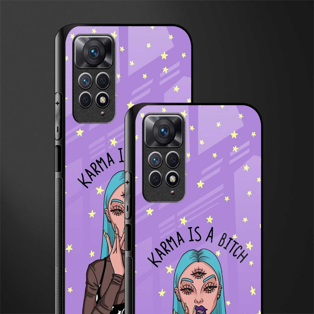 karma is a bitch glass case for redmi note 11 pro image-2