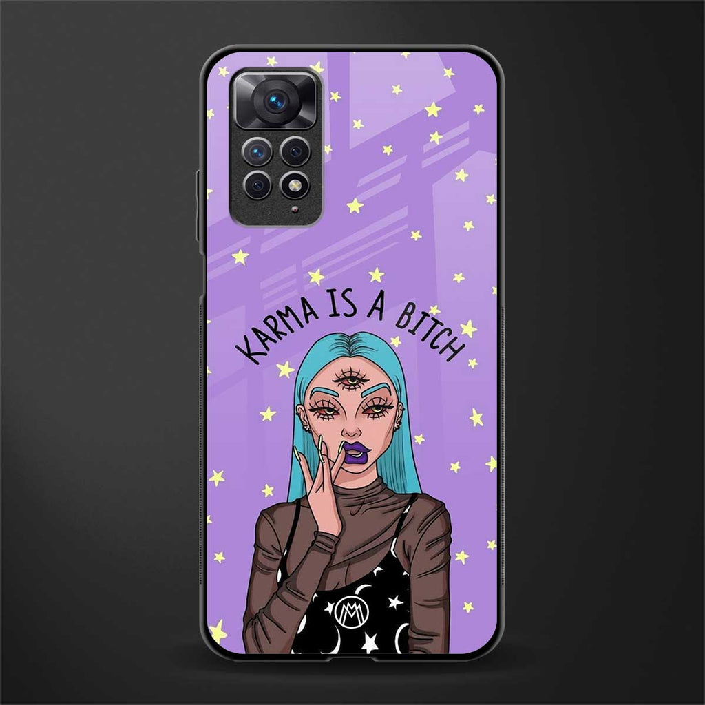 karma is a bitch glass case for redmi note 11 pro image