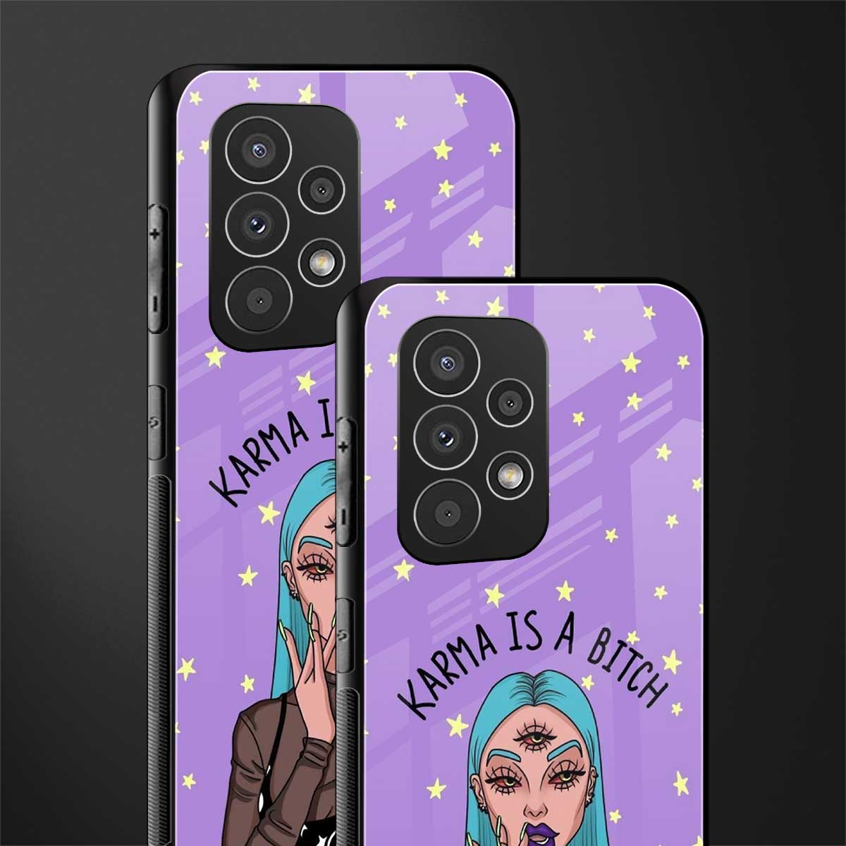 karma is a bitch back phone cover | glass case for samsung galaxy a53 5g