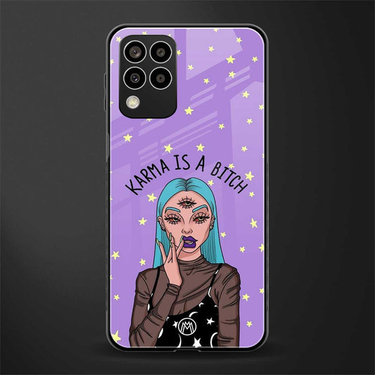 karma is a bitch back phone cover | glass case for samsung galaxy m33 5g