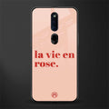 la vie en rose quote glass case for oppo f11 pro image