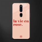 la vie en rose quote glass case for oppo f11 pro image