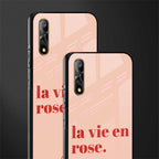la vie en rose quote glass case for vivo s1 image-2