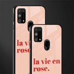 la vie en rose quote glass case for samsung galaxy f41 image-2