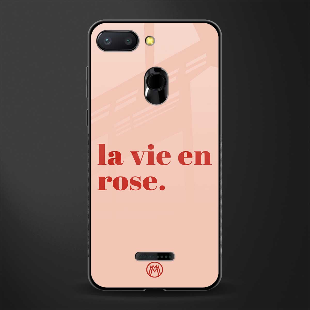 la vie en rose quote glass case for redmi 6 image