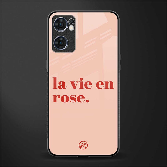la vie en rose quote glass case for oppo reno7 5g image