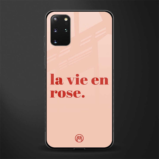 la vie en rose quote glass case for samsung galaxy s20 plus image