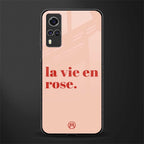 la vie en rose quote glass case for vivo y31 image