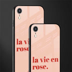 la vie en rose quote glass case for iphone xr image-2
