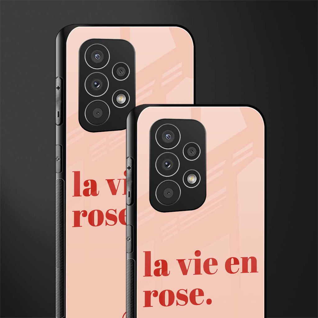 la vie en rose quote back phone cover | glass case for samsung galaxy a53 5g