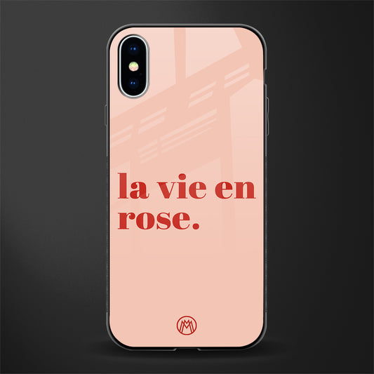 la vie en rose quote glass case for iphone xs image