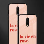 la vie en rose quote glass case for oneplus 7 image-2