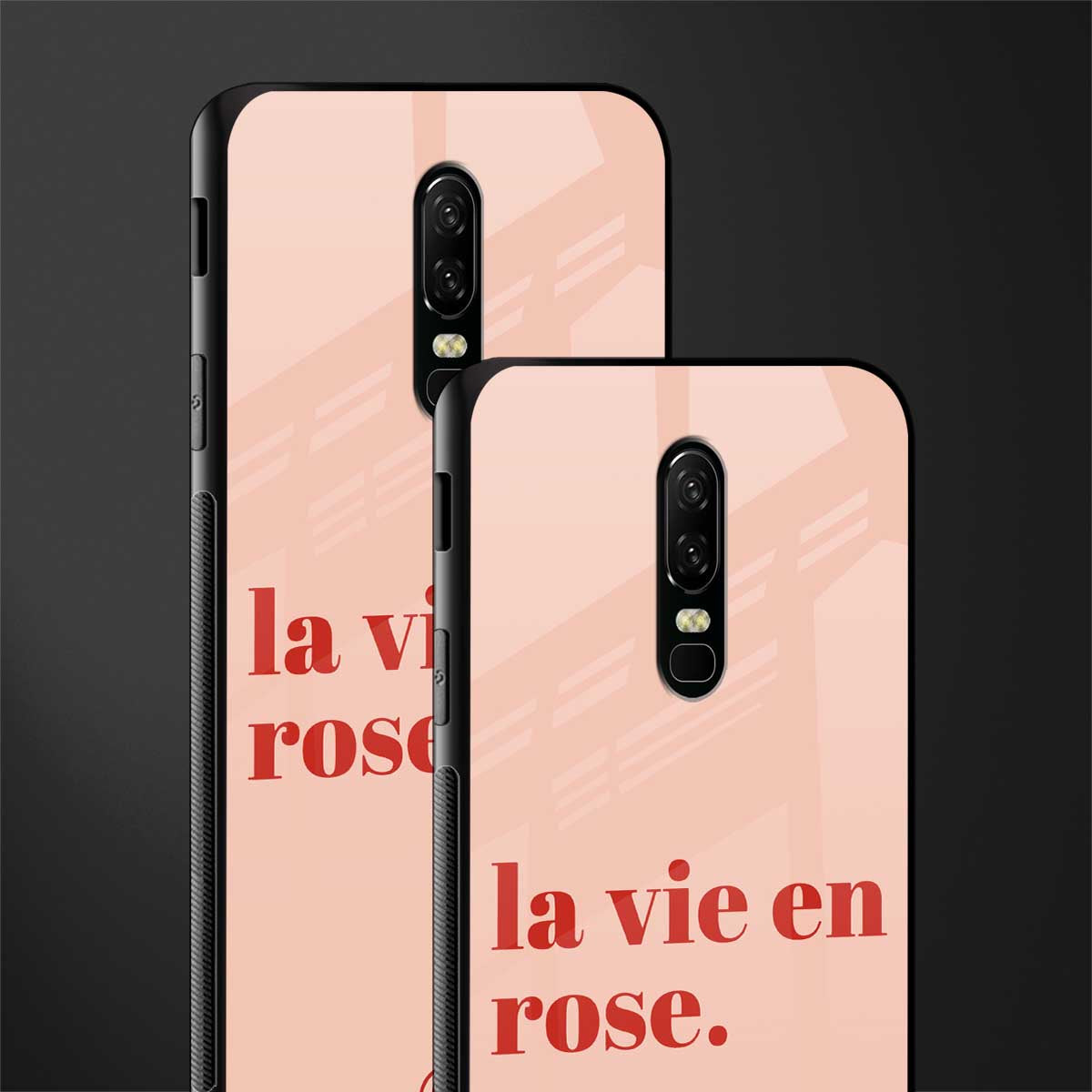 la vie en rose quote glass case for oneplus 6 image-2