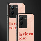 la vie en rose quote back phone cover | glass case for vivo v25 pro 5g