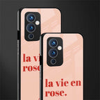 la vie en rose quote back phone cover | glass case for oneplus 9