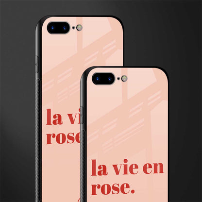 la vie en rose quote glass case for iphone 7 plus image-2