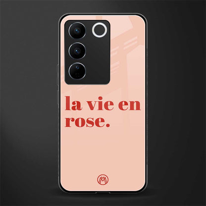 la vie en rose quote back phone cover | glass case for vivo v27 pro 5g