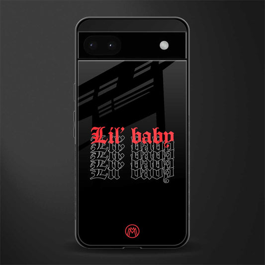 lil baby back phone cover | glass case for google pixel 6a