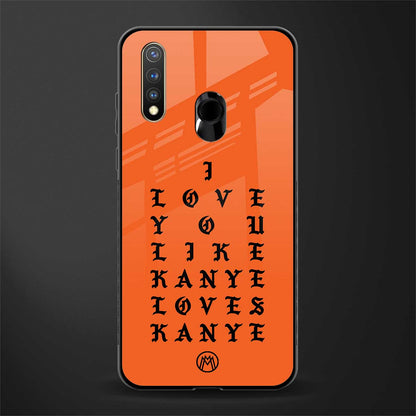 love like kanye glass case for vivo y19 image