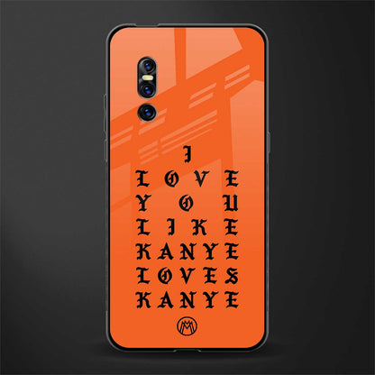 love like kanye glass case for vivo v15 pro image