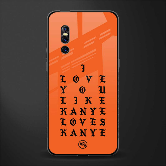 love like kanye glass case for vivo v15 pro image