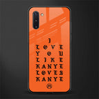 love like kanye glass case for samsung galaxy note 10 image