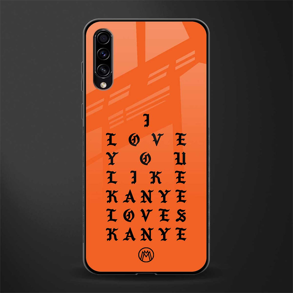 love like kanye glass case for samsung galaxy a70 image