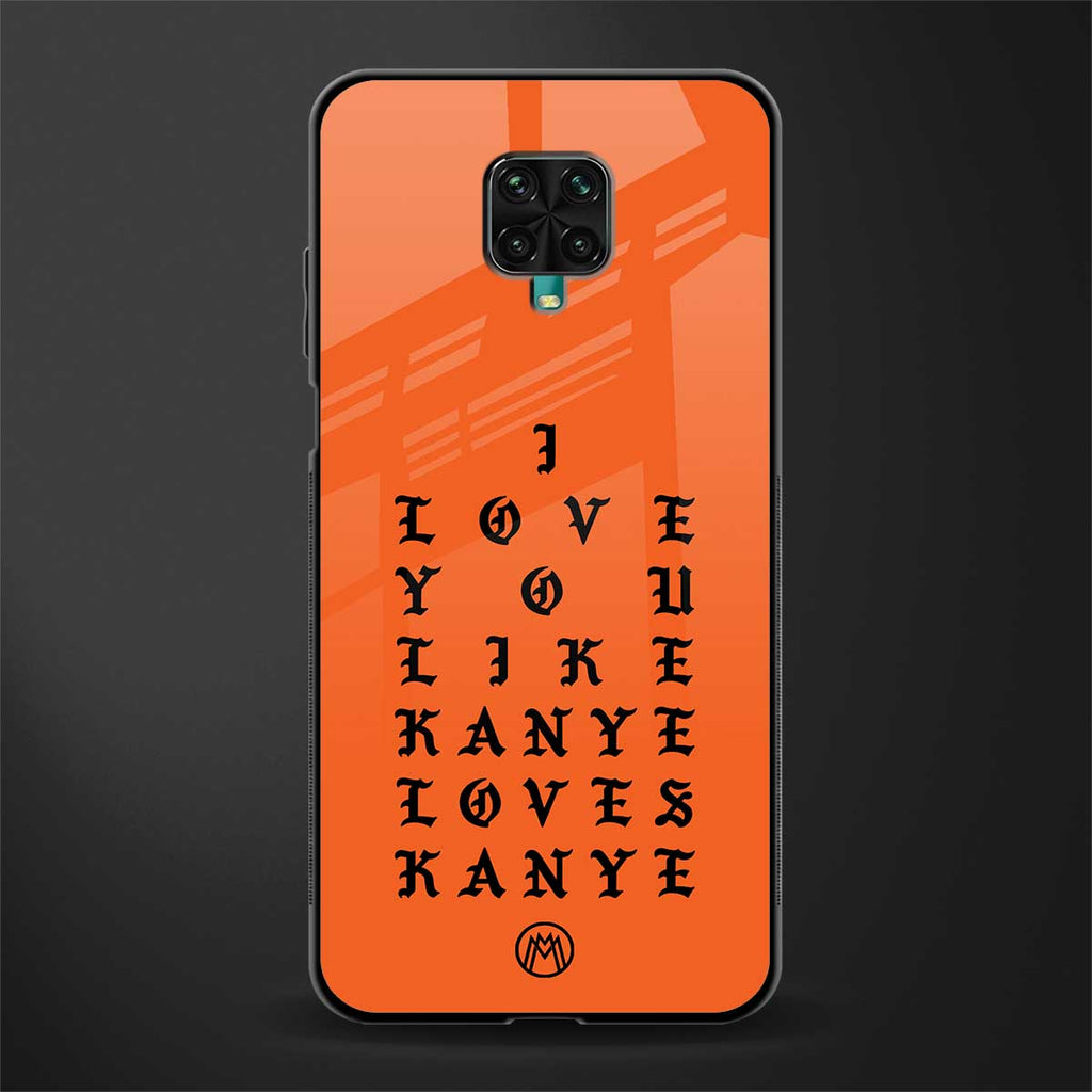 love like kanye glass case for redmi note 9 pro image