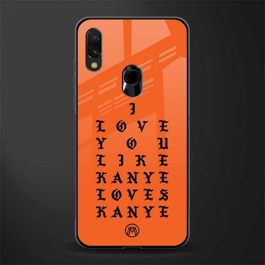 love like kanye glass case for redmi note 7 image