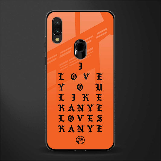 love like kanye glass case for redmi y3 image